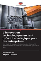L'innovation technologique en tant qu'outil stratégique pour les entreprises (French Edition) 6207752333 Book Cover