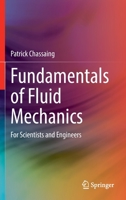 Fundamentals of Fluid Mechanics: For Scientists and Engineers 3031100883 Book Cover