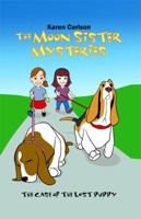 The Moon Sister Mysteries: The Case of the Lost Puppy 1480975141 Book Cover