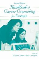 Handbook of Career Counseling for Women (Contemporary Topics in Vocational Psychology) 0805848894 Book Cover