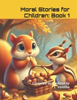 Moral Stories for Children: Book 1 B0F26KJM15 Book Cover