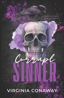 Corrupt Sinner: A Dark Romance of Justice and Obsession B0F897WF5M Book Cover