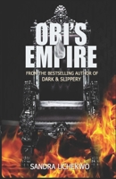 Obi's Empire (a novel) B084DFZ5ST Book Cover