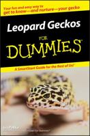 Leopard Geckos For Dummies (For Dummies (Pets)) 0470121602 Book Cover