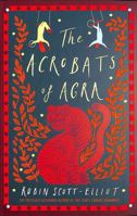 The Acrobats of Agra 1911427148 Book Cover