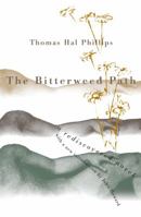 The Bitterweed Path 0807845957 Book Cover
