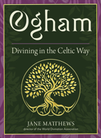Ogham: Divining in the Celtic Way (25-Card Deck and 192-Page Guidebook) 1578638909 Book Cover