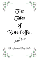 The Tales of Nesterhoffen 1917367449 Book Cover