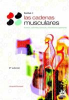 CADENAS MUSCULARES, LAS (Tomo I). Tronco y columna cervical (Bicolor) 8480191090 Book Cover