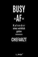 Kalender 2020 f�r Chef�rzte / Chefarzt / Chef�rztin: Wochenplaner / Tagebuch / Journal f�r das ganze Jahr: Platz f�r Notizen, Planung / Planungen / Planer, Erinnerungen und Spr�che 1708128921 Book Cover