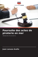 Poursuite des actes de piraterie en mer (French Edition) 6200824169 Book Cover