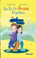 Ein Eis für Dackel Engelchen: Abenteuer in Worms 3384206908 Book Cover