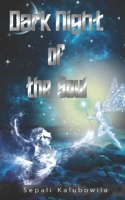 Dark Night of the Soul B09HH8RXL5 Book Cover