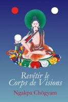 Revêtir le Corps de Visions 1898185417 Book Cover