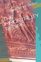 The Immortality Recipe 1712523104 Book Cover