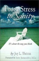 From Stress to Sanity 0738859907 Book Cover