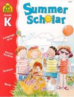 Summer Scholar Kindergarten (Summer Scholar) 0887438318 Book Cover