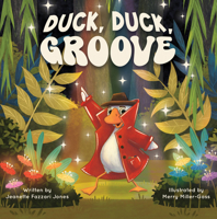 Duck, Duck, Groove 195637843X Book Cover