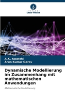 Dynamische Modellierung im Zusammenhang mit mathematischen Anwendungen (German Edition) 6208591945 Book Cover