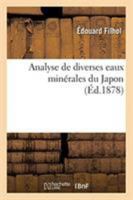 Analyse de diverses eaux minérales du Japon 2329255950 Book Cover