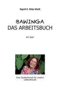 BAWINGA, Arbeitsbuch: My Way 3752609036 Book Cover
