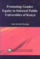 Promoting Gender Equity in Selected Public Universities of Kenya 9994455621 Book Cover