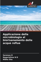 Applicazione della microbiologia al biorisanamento delle acque reflue (Italian Edition) 6209903088 Book Cover