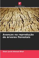 Avanços na reprodução de árvores florestais (Portuguese Edition) 6208895502 Book Cover