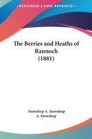 The Berries And Heaths Of Rannoch 1120728673 Book Cover