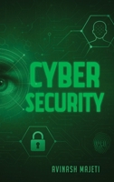 Cybersecurity: Right Access at the Right Time B0FQPLBGKM Book Cover