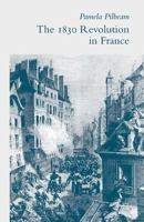 The 1830 Revolution in France 0312061781 Book Cover