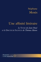 Une affinité littéraire: Le Titan de Jean-Paul et le Docteur Faustus de Thomas Mann (French Edition) 2705668500 Book Cover