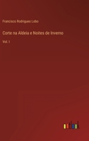 Côrte na Aldeia/Noites de Inverno 3368002201 Book Cover