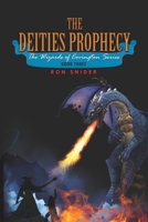 The Deities Prophecy (The Wizards of Covington) 1393621716 Book Cover