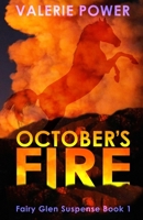 October's Fire 1736739514 Book Cover