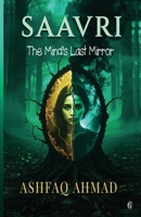 Saavri: The Mind’s Last Mirror 8199562005 Book Cover