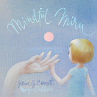 Mindful Miru 1637557604 Book Cover