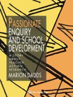 Passionate Enquiry & School 1138977977 Book Cover