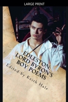 Edleston: Lord Byron's Boy Poems B0FTGK5XD4 Book Cover