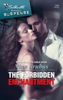 The Forbidden Enchantment (Mills & Boon Intrigue) 0373275242 Book Cover