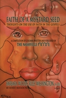 Faith of a Mustard Seed 0991312708 Book Cover
