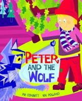 Peter and the Wolf 1844580407 Book Cover