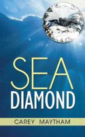 Sea Diamond 1490715819 Book Cover