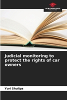 Judicial monitoring to protect the rights of car owners 6207764161 Book Cover