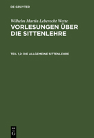 Die allgemeine Sittenlehre 3111102033 Book Cover