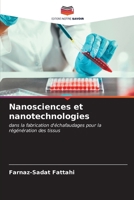Nanosciences et nanotechnologies 6206888010 Book Cover