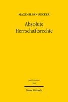 Absolute Herrschaftsrechte (Jus Privatum) 3161597656 Book Cover