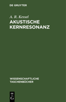 Akustische Kernresonanz 3112648579 Book Cover