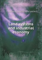 Land Systems and Industrial Economy 5518666276 Book Cover