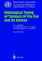 Histological typing of tumours of the eye and its adnexa 3540641319 Book Cover